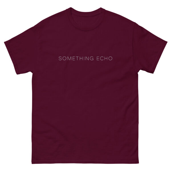Something Echo Unisex classic tee